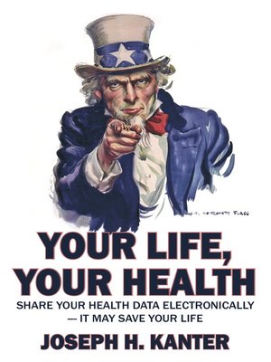 cover image of Your Life, Your Health Share Your Health Data Electronically